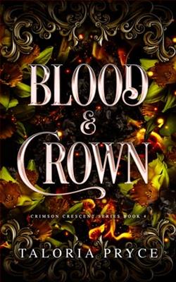 Blood & Crown by Taloria Pryce