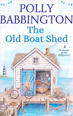 The Old Boat Shed by Polly Babbington