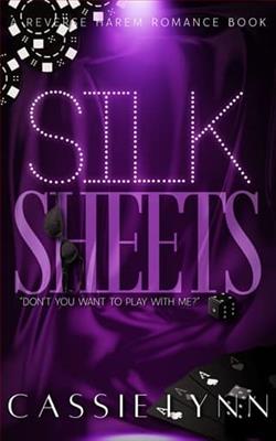 Silk Sheets by Cassie Lynn