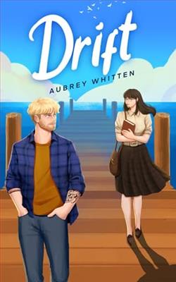 Drift by Aubrey Whitten
