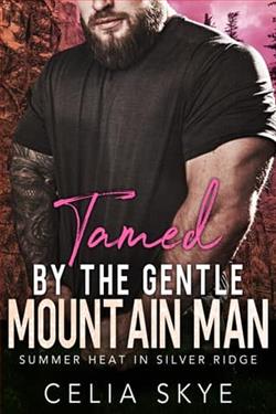 Tamed By the Gentle Mountain Man by Celia Skye