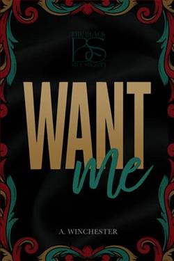 Want Me by A. Winchester