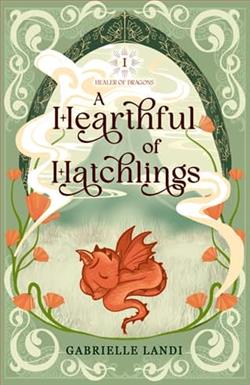A Hearthful of Hatchlings by Gabrielle Landi