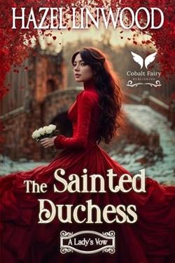 The Sainted Duchess by Hazel Linwood