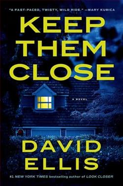 Keep Them Close by David Ellis