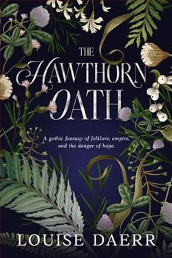 The Hawthorn Oath by Louise Daerr