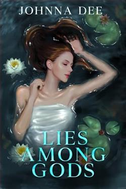 Lies Among Gods by Johnna Dee