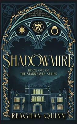 Shadowmire by Reaghan Quinn