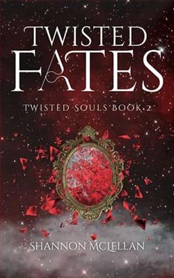 Twisted Fates by Shannon McLellan
