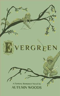 Evergreen by Autumn Woods