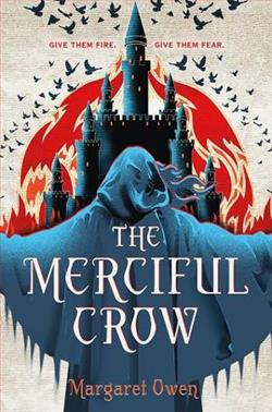 The Merciful Crow by Margaret Owen