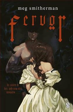 Fervor by Meg Smitherman