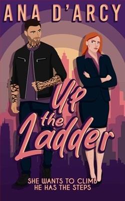 Up the Ladder by Ana D&rsquo;Arcy