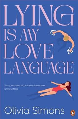 Lying Is My Love Language by Olivia Simons