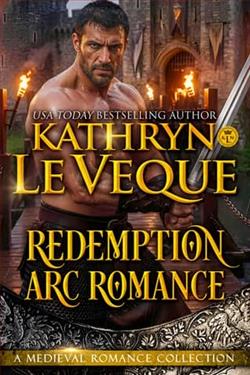 Redemption Arc Romance by Kathryn Le Veque